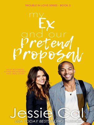 cover image of My Ex and Our Pretend Proposal